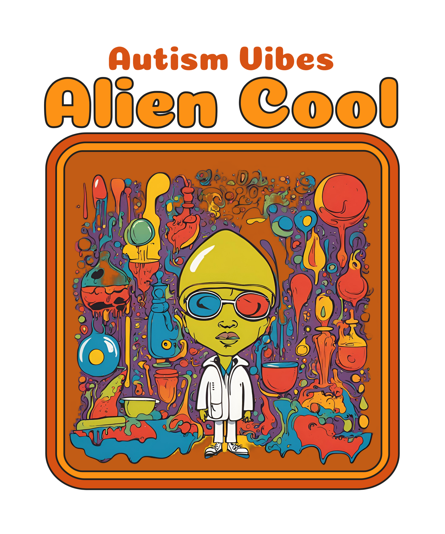 Autism Vibes - Alien Cool - M