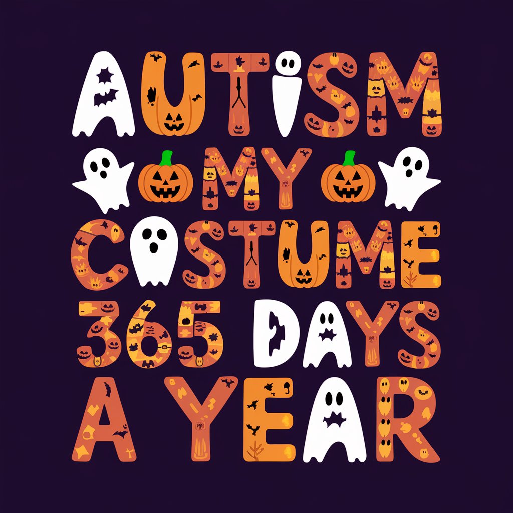 Autism-My Costume 365 Days A Year - MENS