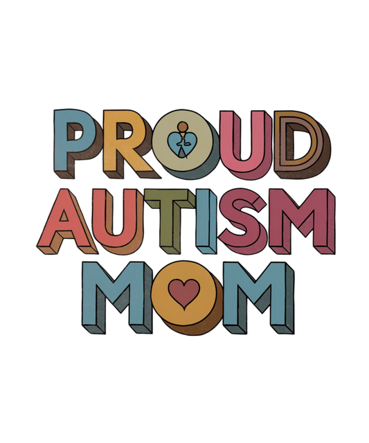 Proud Autism Mom - WOMENS