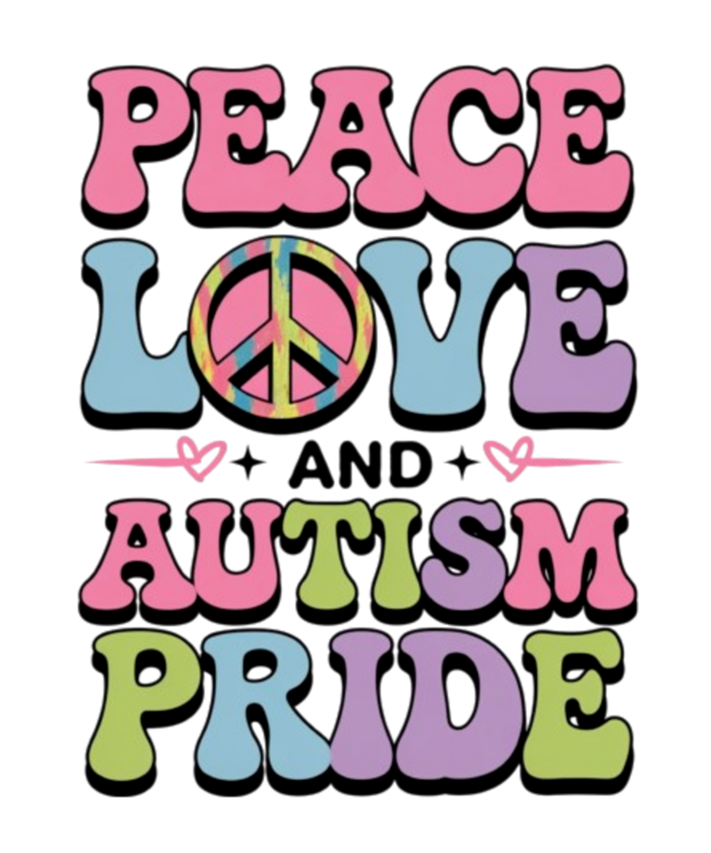 Peace Love And Autism Pride - WOMENS