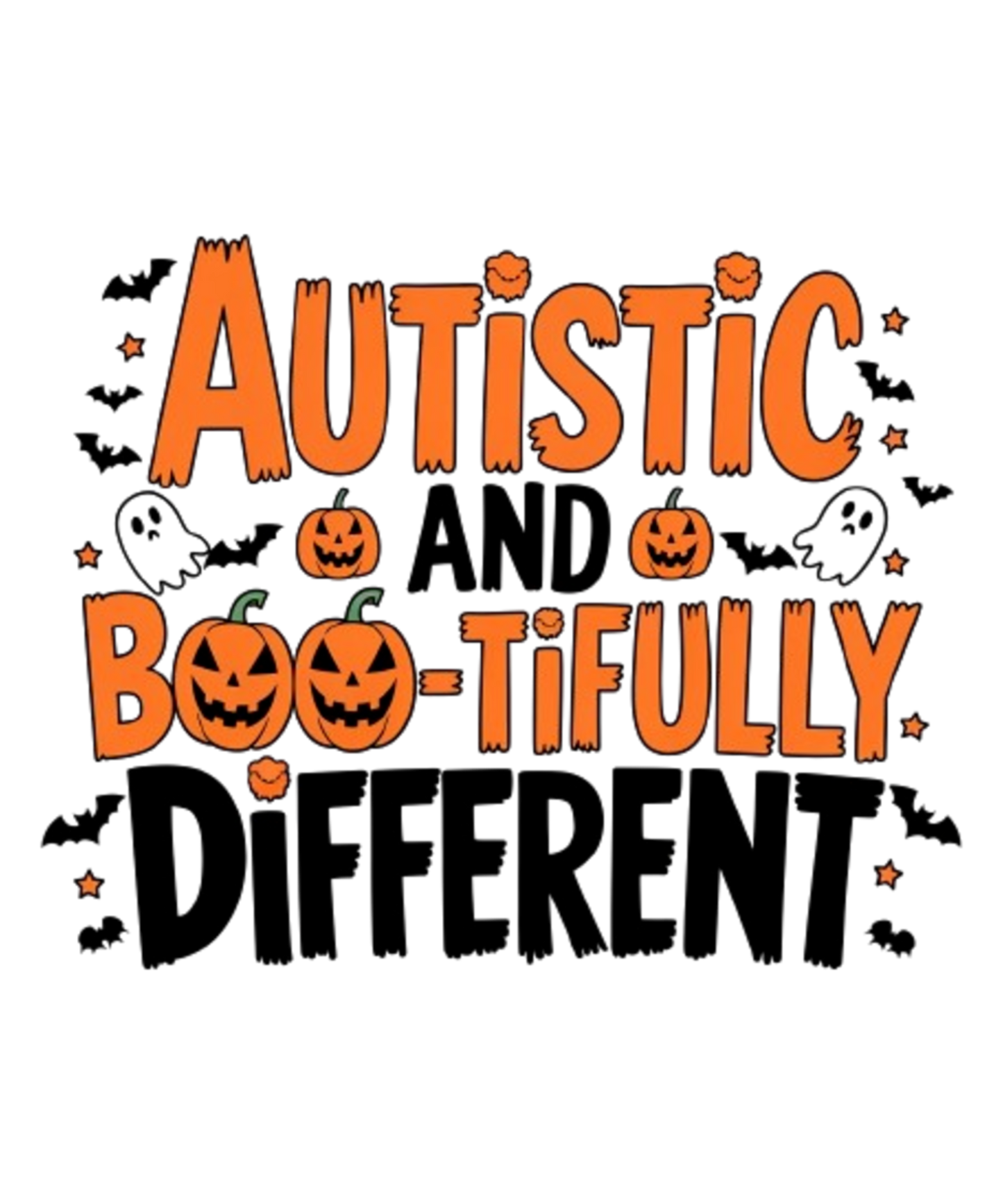 Autistic And Boo-Tifully Different - MENS