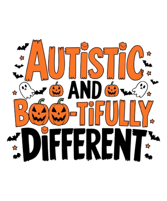 Autistic And Boo-Tifully Different - MENS