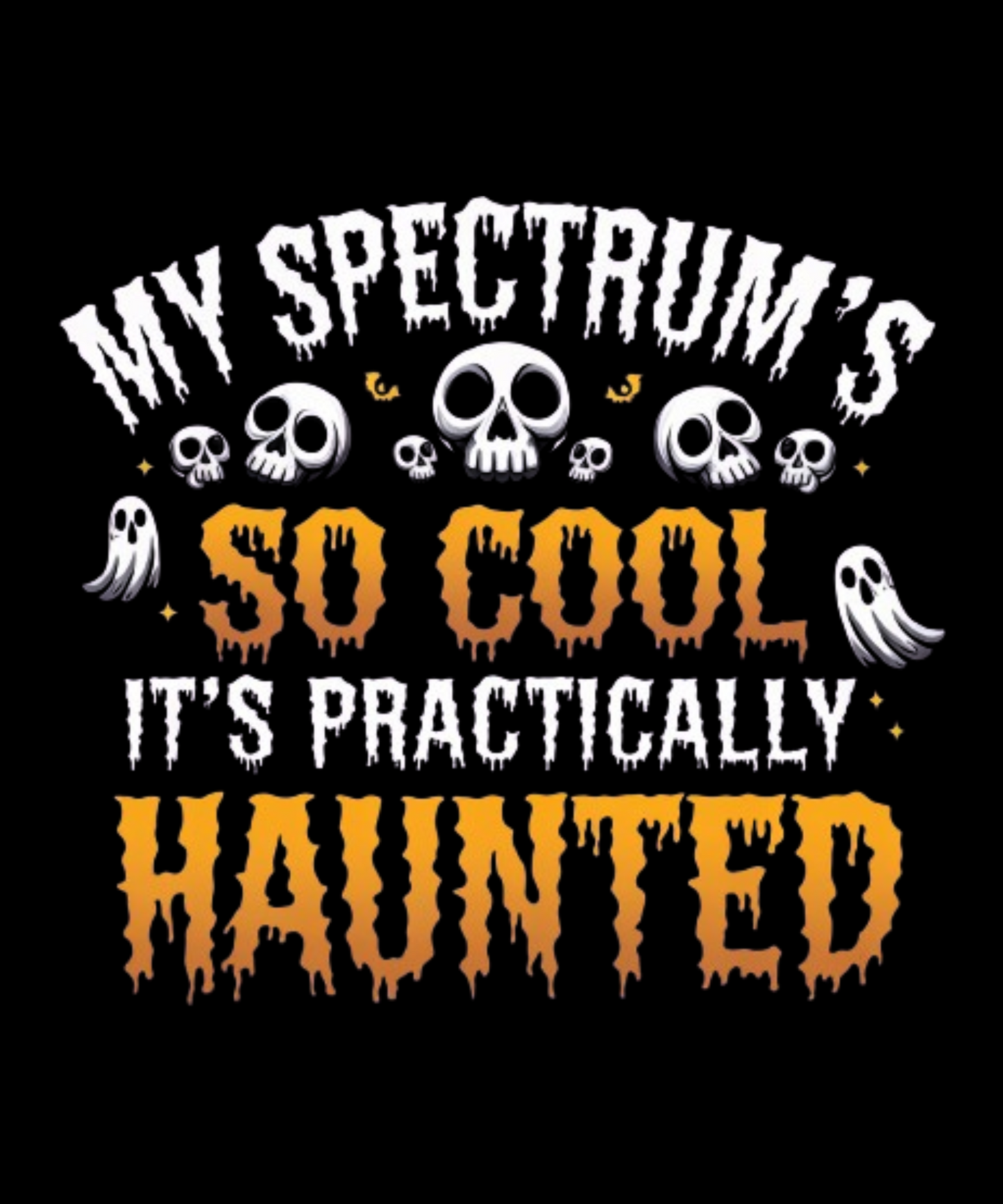 My Spectrum's So Cool, It's Practically Haunted - MENS