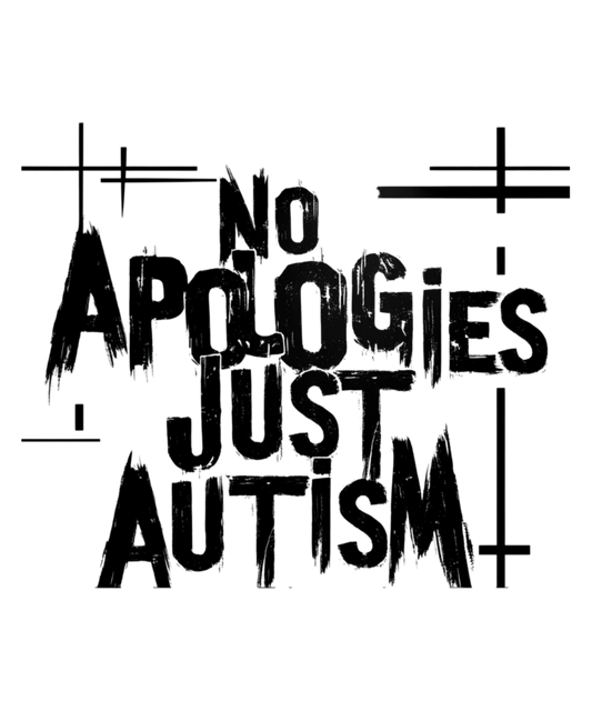 No Apologies-Just Autism - MENS