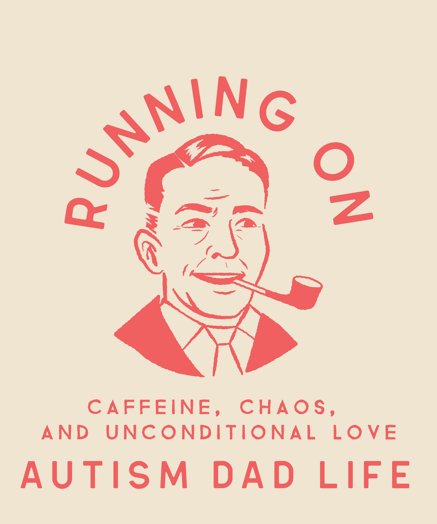 Running on Caffeine, Chaos, and Unconditional Love-Autism Dad Life - MENS