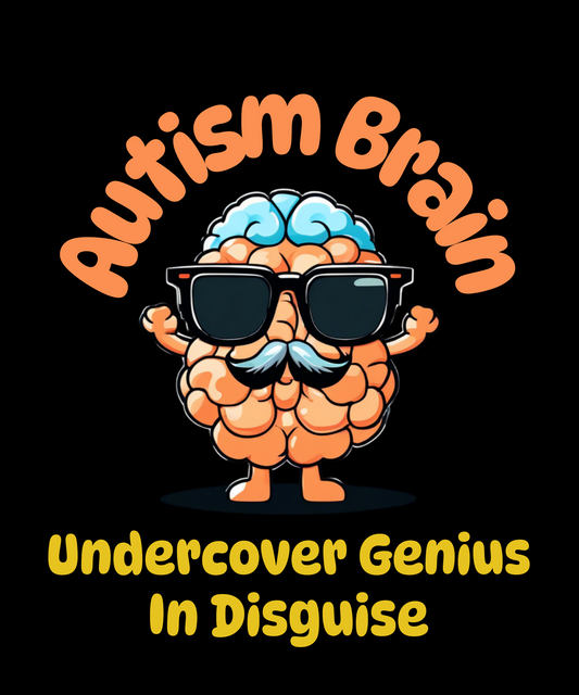 Autism Brain-Undercover Genius In Disguise - MENS