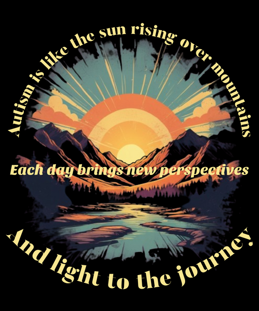 Autism Is Like The Sun Rising Over The Mountains - Mens